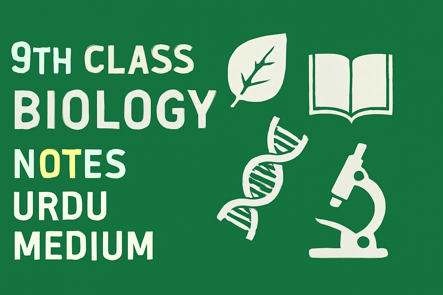 9th Class Biology Notes Urdu Medium PDF 5 پنجاب ٹیکسٹ بک بورڈ (PTB) – اردو میڈیم