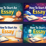 How To Start An Essay 33 How To Start An Essay