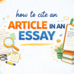 How to Cite an Article in an Essay: A Step-by-Step Guide for Accurate Citations 40 how to cite an article in an essay