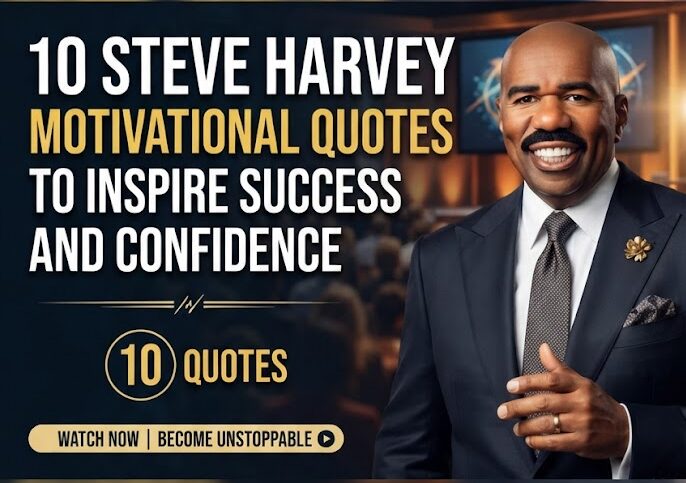 10 Steve Harvey Motivational Quotes to Inspire Success 2 10 Steve Harvey Motivational Quotes to Inspire Success and Confidence